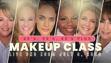 Load image into Gallery viewer, 40's, 50's &amp; 60's Makeup Class 7-9-26